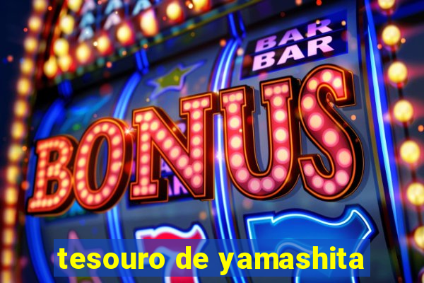 tesouro de yamashita